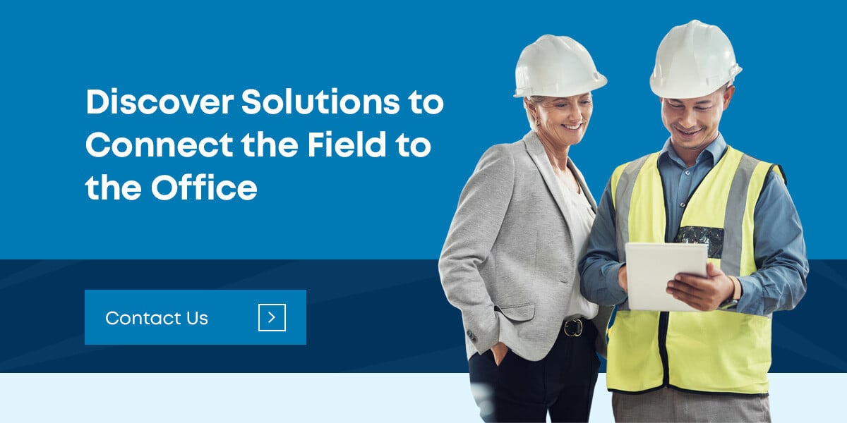 Connect the Field to the Office
