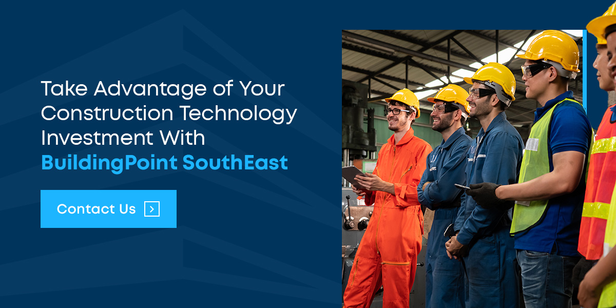 03-take-advantage-of-your-construction-technology-investment-with-buildingpoint-southeast